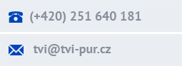 tel: (+420) 251 640 181; e-mail: tvi(a)tvi-pur.cz